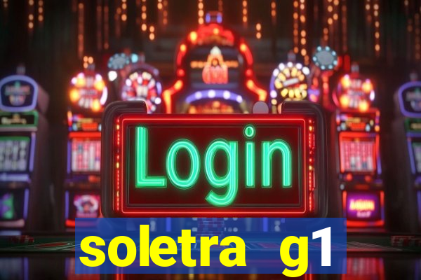 soletra g1 respostas hoje
